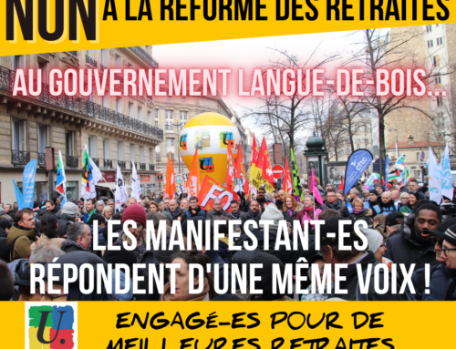 NON, c’est NON ! L’intersyndicale déterminée appelle aux grève et manifestation le 6 avril. Manif Strasbourg 14h00, avenue de la Liberté